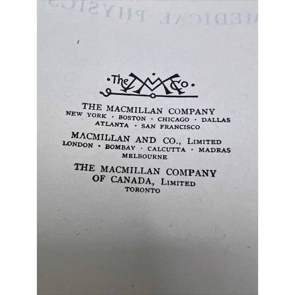 Elementary Medical‎ Physics Textbook, Macmillan, NY, 1947, Rice University